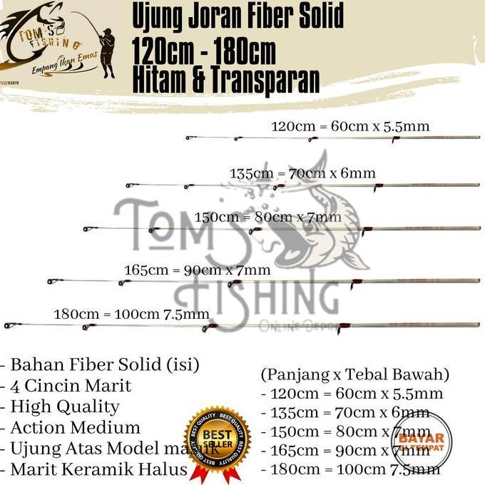 Sakanatsuri- Ujung Atas Sambungan Joran Pancing Fiber Solid 120Cm - 180Cm Model Masuk (Hitam & Trans