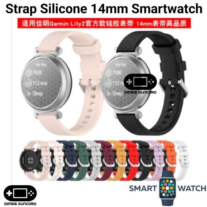 Strap Silicone 14mm Smartwatch garmin lily 2 silicon rubber