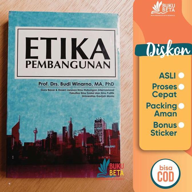 Etika Pembangunan - Budi Winarno