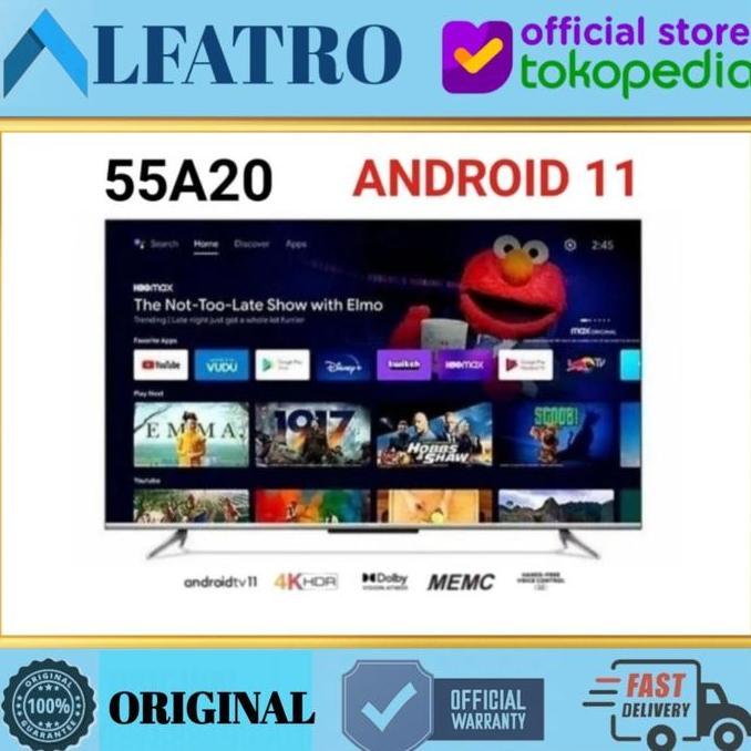 Grosir Tcl Tv 55 Inch 55A20 Android Tv 4K Uhd Bezeless Design