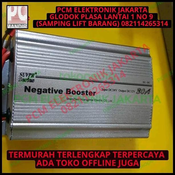 TERBARU NEGATIVE BOOSTER DC TO DC 24VOLT 24 VOLT TO 12VOLT 12 SUVPR 30 AMPERE 
