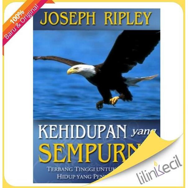 Buku Kehidupan yang Sempurna(Joseph Ripley)