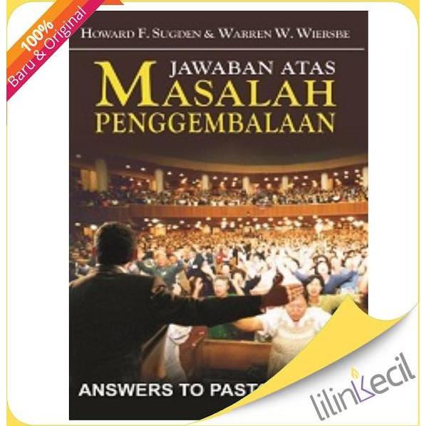 Buku Jawaban Atas Masalah Penggembalaan - Answers to Pastor's FAQs