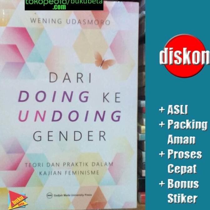 HOT SALE Dari Doing ke Undoing Gender - Wening Udasmoro