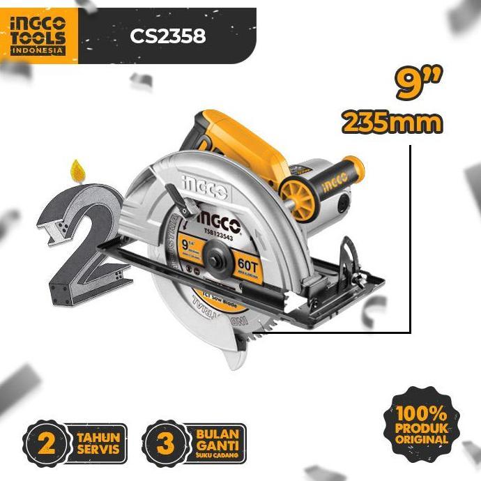 Gergaji Circular (9 1/4") INGCO CS2358 - Gergaji Kayu  Putar Besar Serkel Sirkular Mata Bulat Kayu P