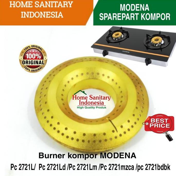 Sparepart MODENA Pc 2721L/ 2721 Lm Burner / cerobong kompor gas modenq ORIGINAL SHA