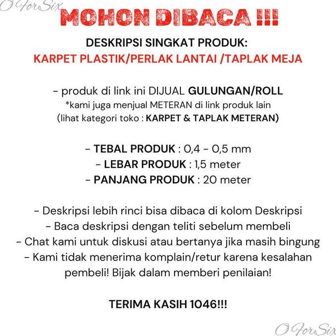 Promo (New) (Roll 20 Meter) Karpet Plastik/Perlak Lantai /Meja/ Karpet Lantai Plastik Lebar 1,5 Mete
