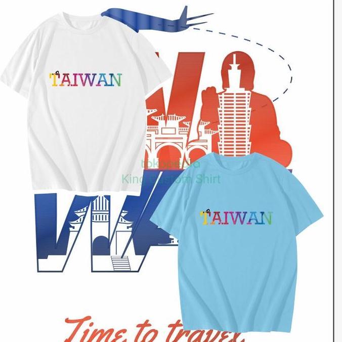 DB271 - Kaos Oleh-oleh TAIWAN ,bisa pilih warna baju, dewasa dan anak