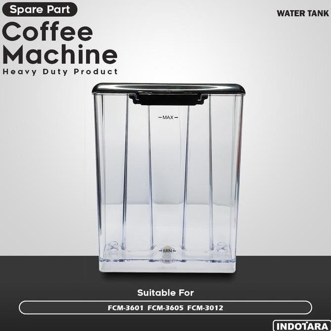 Water Tank Mesin Kopi Ferratti Ferro - FCM3601 FCM3605 FCM3012