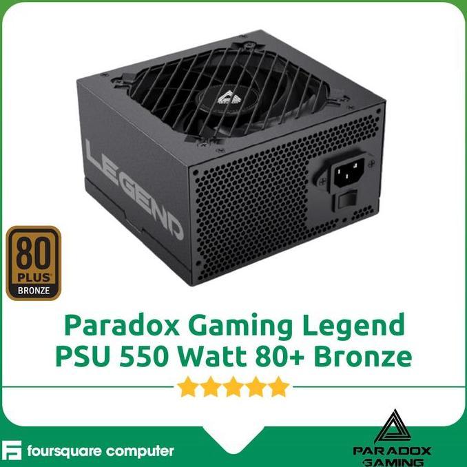 Paradox Gaming Legend PSU 550 Watt 80 Plus Bronze | PSU 550W