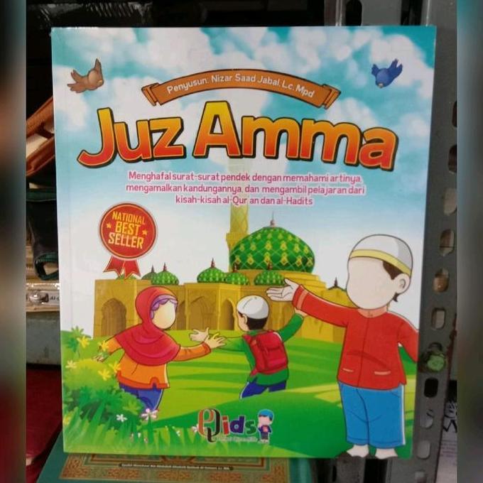 Juz Amma Menghafal Surat Surat Pendek