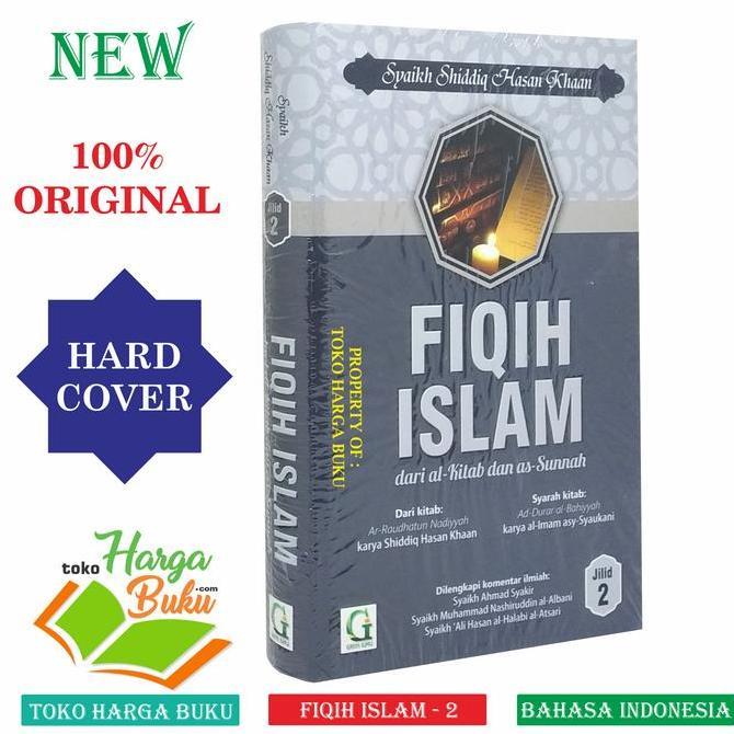Fiqih Islam dari Al-Kitab dan As-Sunnah JILID 2 Buku Fikih Islam GI
