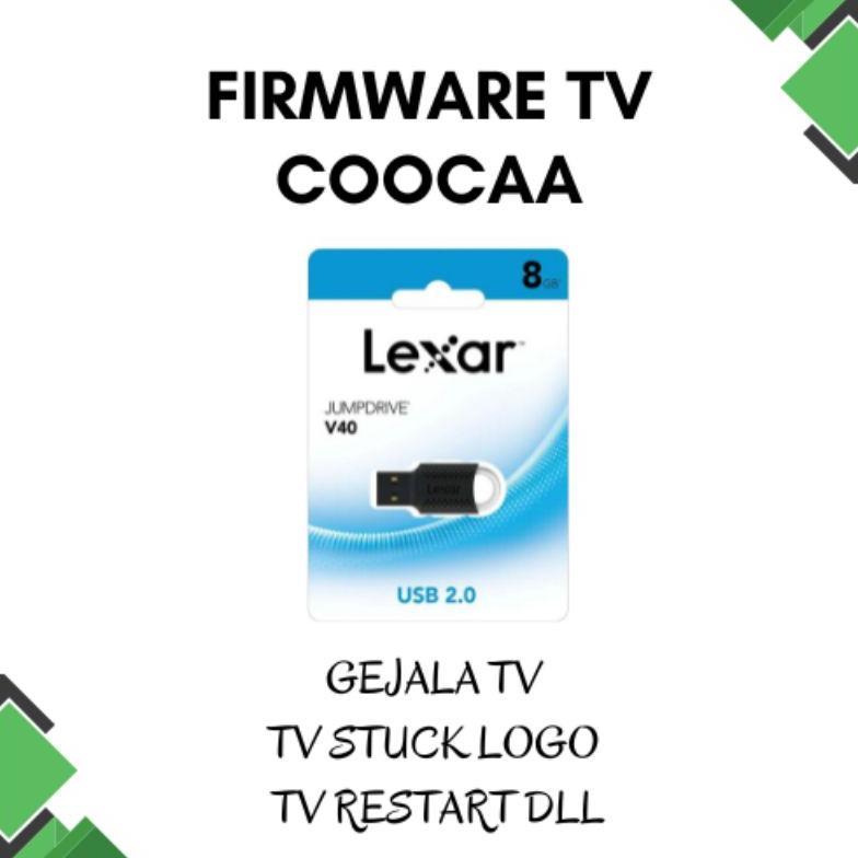 Firmware TV Coocaa 32S7G 40S7G 43S7G Android 11