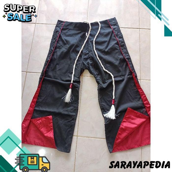 Celana. Celana Warok. Celana Reog. Celana Slewah. Celana Kombor. Celana Bleser. Celana Pencak. Celan