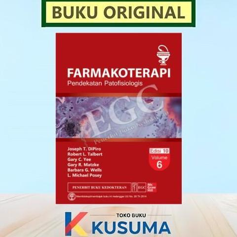 FARMAKOTERAPI PENDEKATAN PATOFISIOLOGI EDISI 10 VOL 6 ORIGINAL - JOSEPH T DIPIRO