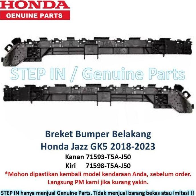 Breket Bemper Belakang HONDA JAZZ RS S GK5 2018 2019 2020 2021 2022 2023 Bumper Bracket kanan kiri d
