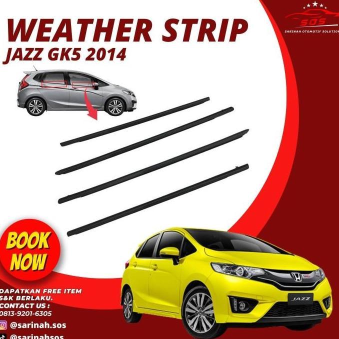 Pelipit Kaca Pintu Weatherstrip Luar Honda Jazz GK5 2014