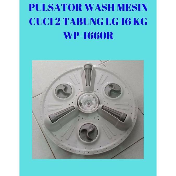 Pulsator Wash Mesin Cuci 2 Tabung Lg Kapasitas 16 Kg Model Wp-1660R RESTOCK