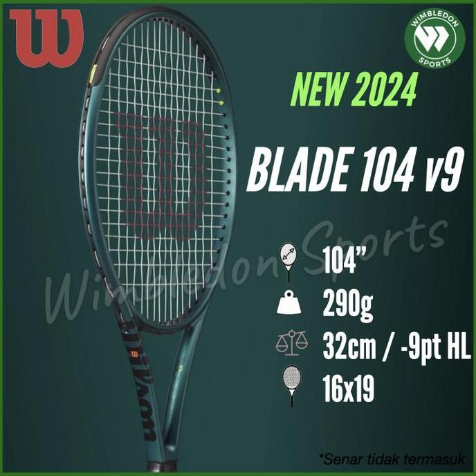 TERBARU - Raket Tenis Wilson Blade 104 v9 / Raket Wilson Blade v9 2024