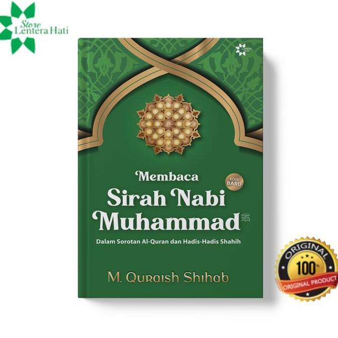 Membaca Sirah Nabi Muhammad