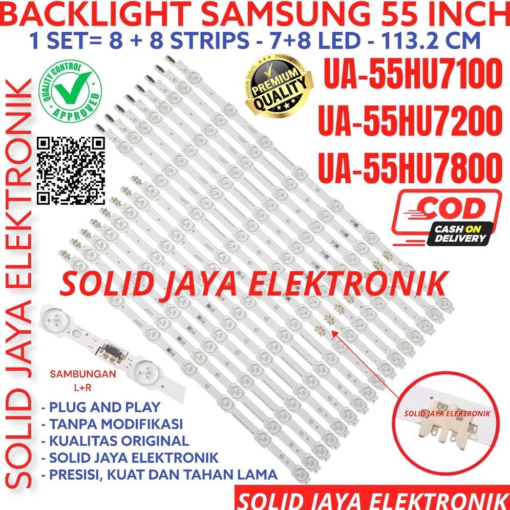 BACKLIGHT TV LED SAMSUNG 55 INC UA 55HU7200 55HU7100 55HU7800 UA55HU7200 UA55HU7100 UA55HU7800 LAMPU