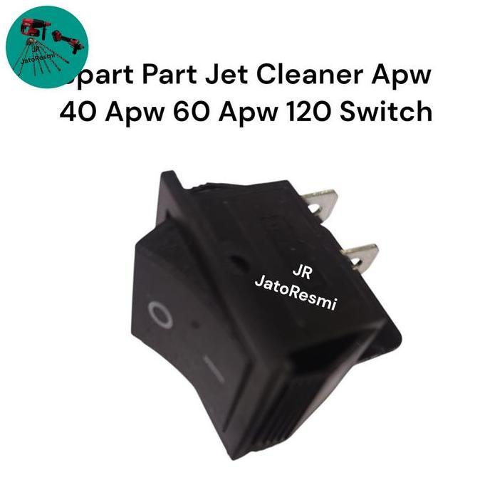 Ready stock] Switch On Off Jet Cleaner Apw 40 Apw 60 Apw 120 Spart Part Jet Cleaner Apw 40