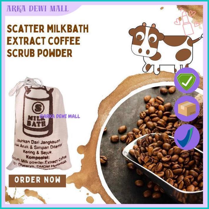 MILK BATH SUSU BUBUK - SCATTER MILK BATH - SUSU BUBUK SCATTER - MANDI SUSU - MILK BATH HIGHT CLASS 