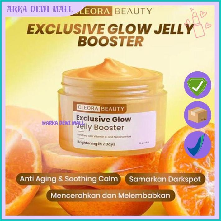 CLEORA BEAUTY JELLY BOOSTER 30GR ORIGINAL BPOM - CLEORA BEAUTY JELLY CREAM 30GR BPOM BEST SELLER 