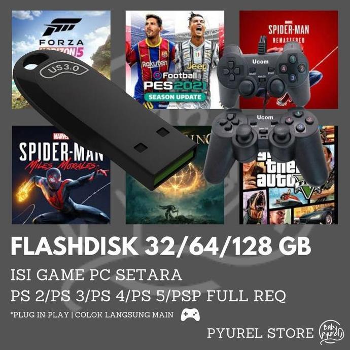 Flashdisk 32/64/128 GB USB 3.0 Isi Full Game PC/Laptop setara PS 2/PS 3/PS 4/PS 5/PSP.