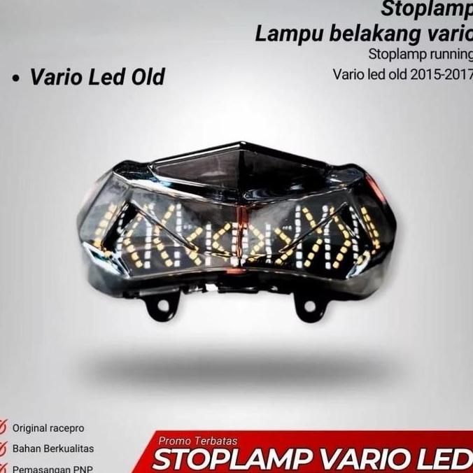 Lampu Rem Stoplamp Runing Vario Led Old Lampu Belakang Stoplamp Vario 125 150 Led Techno 2017 Bintik