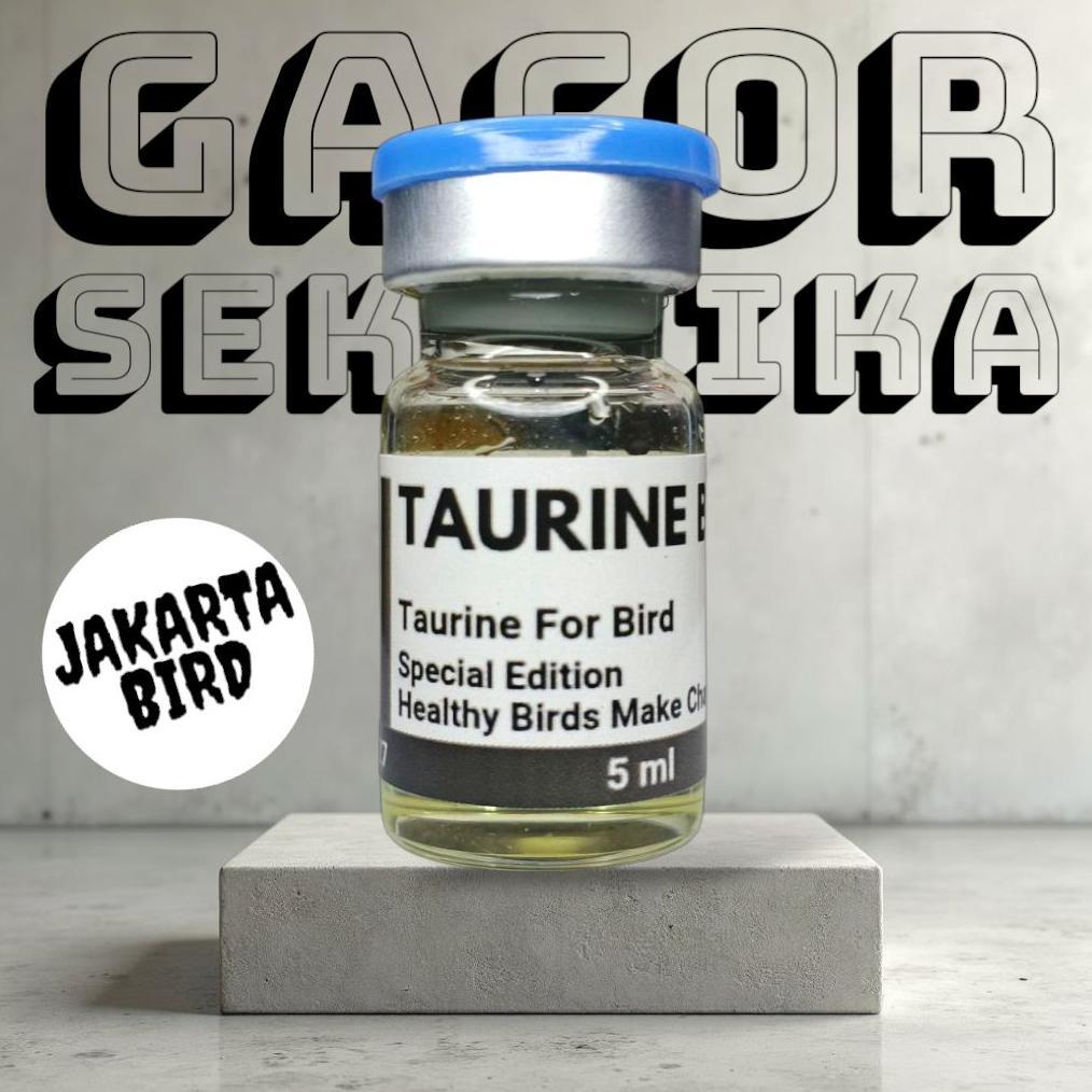 Vitamin Burung Lomba Taurine Gacor Seketika Tanpa Jeda