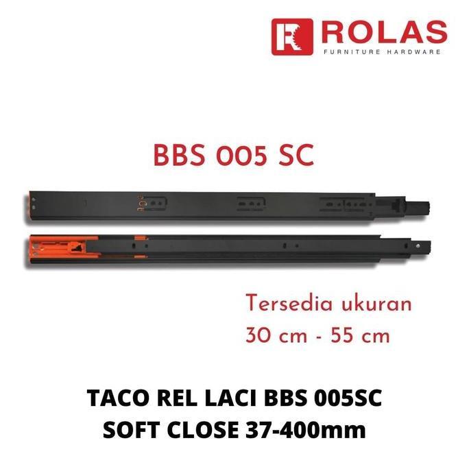 Rel Laci 40 Cm Taco / Taco Rel Laci Bbs 005Sc Soft Close 37-40