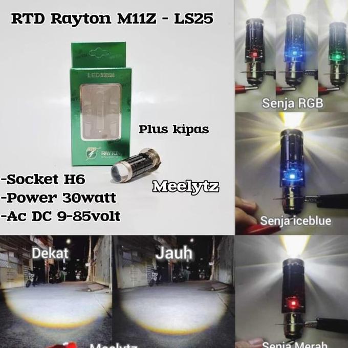 Rtd M11Z & M11Ls - Lampu Utama H6 Rtd Rayton Plus Senja Rgb Jauh Dekat D3 Putih Kuning M11Z Ls10 Ls2