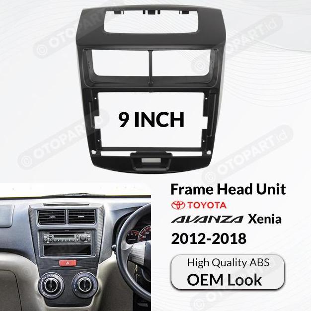 Frame Head Unit New Avanza-Veloz / Xenia 2012-2018 9 inch PREMIUM