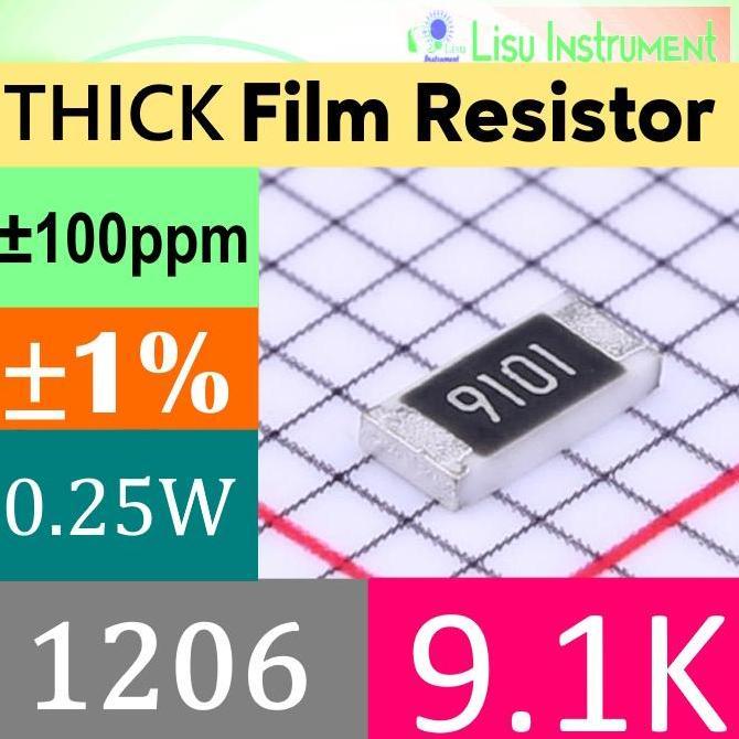 9.1K 1206 1% THICK FILM RESISTOR SMD CHIP RESISTOR 9.1K 9K1 9101
