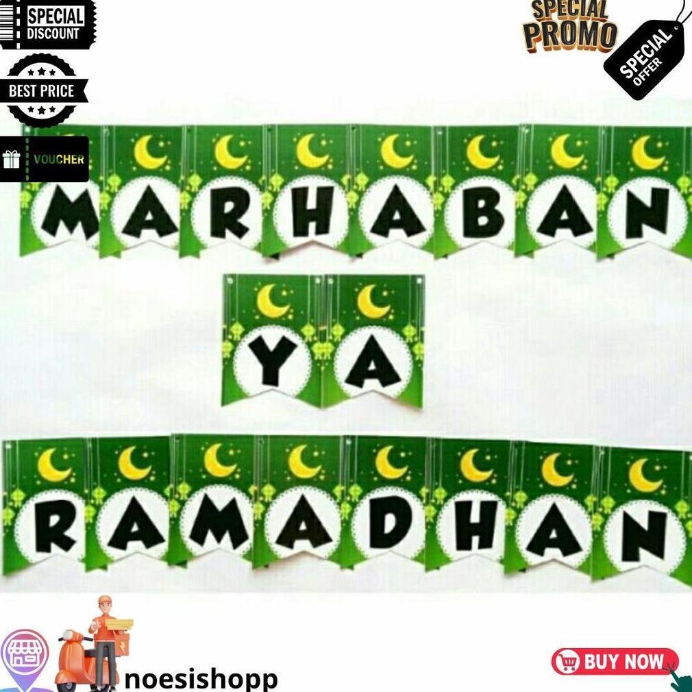 Banner Marhaban Ya Ramadhan / Hiasan Dekorasi Banner Marhaban Ya Ramadhan / Bunting Flag Puasa Ramad