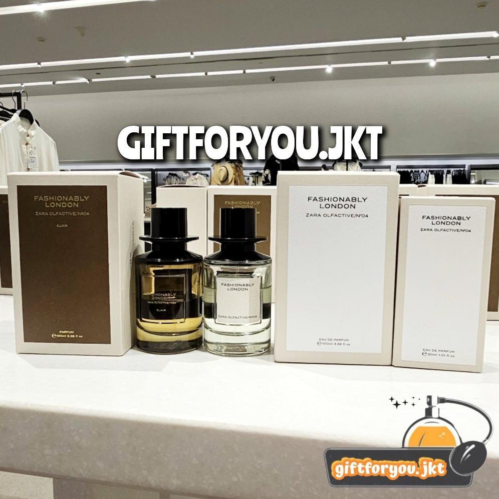 Parfum Zara Fashionably London 30 40 75 100 ml EDP / Elixir Original Olfactive No 04 Wanita Woman Ce