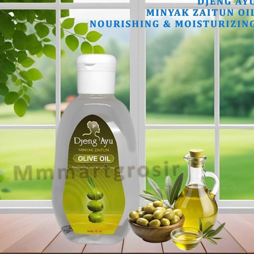Djeng Ayu / Minyak Zaitun Nourishing & Moisturizing / Olive Oil / 75ml MR02