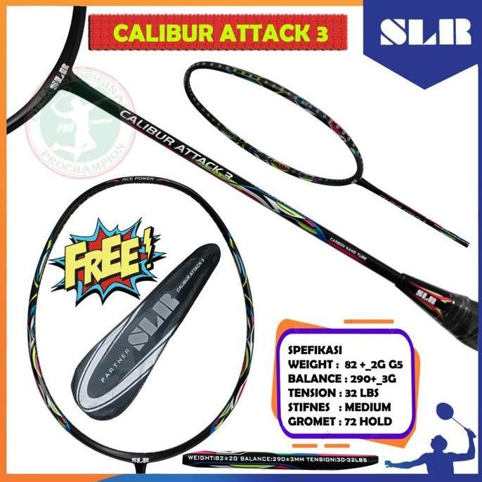 ASLI SLR CALIBUR ATTACK 3 / 5 RAKET BADMINTON GINAL READY STOCK