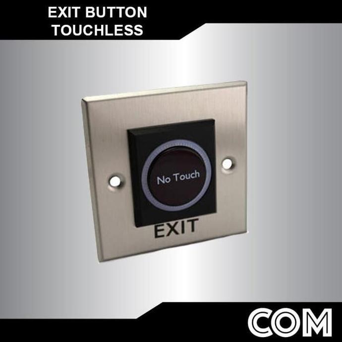 PUSH BUTTON / EXIT BUTTON NO TOUCH SCREEN