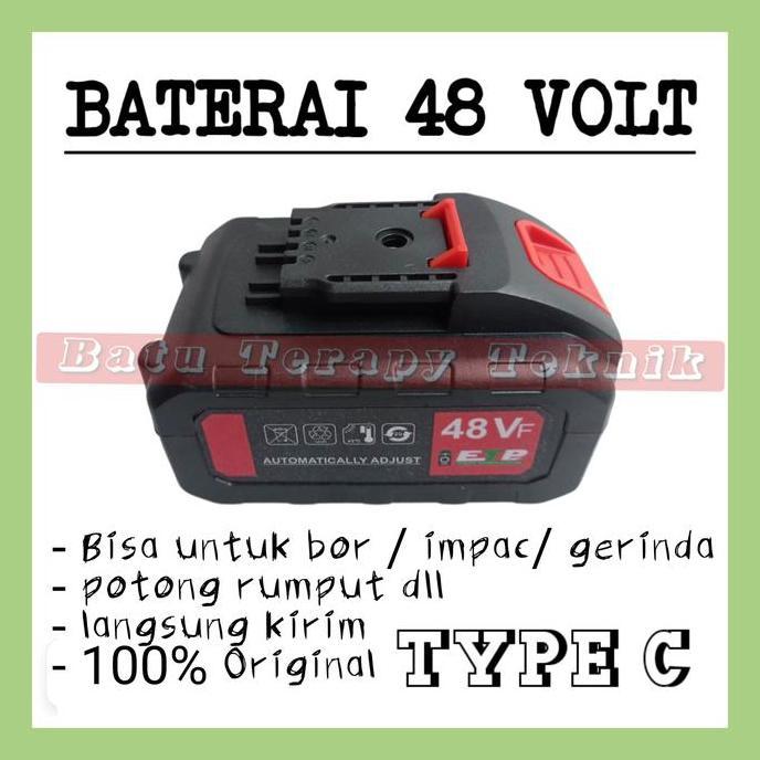 Promo Baterai 48volt TYPE C ORIGINAL bisa untuk bor/gerinda/impac semua merk Diskon