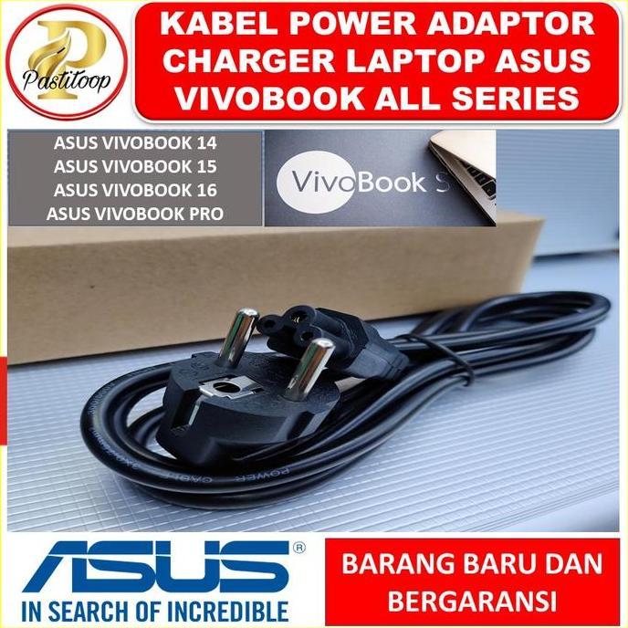 Kabel Power adaptor Laptop Asus Vivobook 14 15 16 Ori 3 lubang TERBAIK