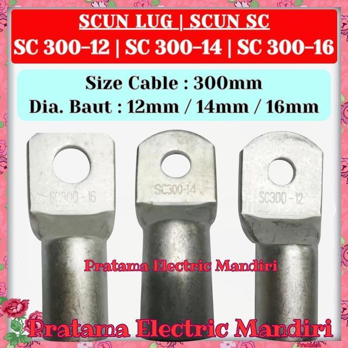 Skun Kabel Scun Cable SC SC-300-16 SC300-16 SC 300-16