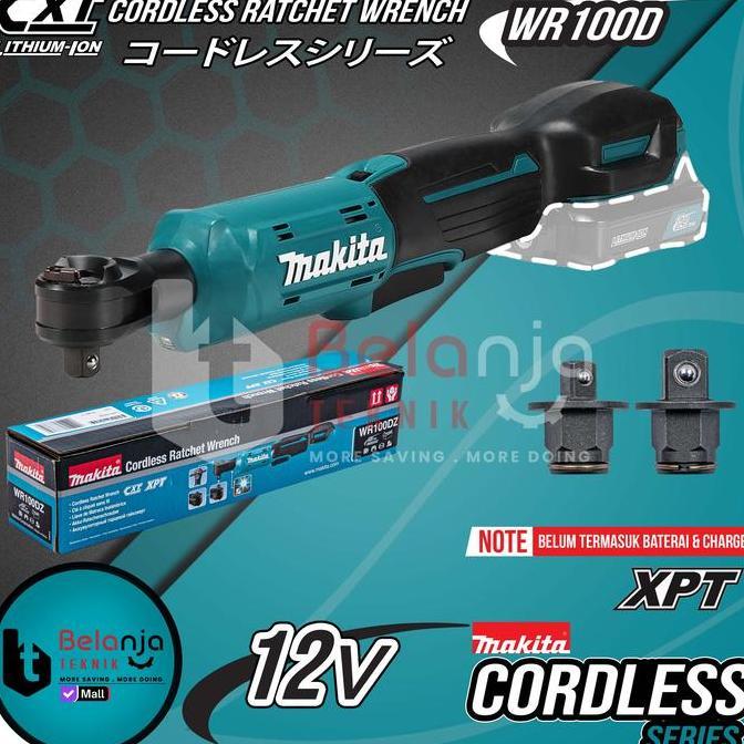 Promo Makita Ratchet Baterai Cordless WR100DZ Rachet Sock 12V Socket Sok Diskon
