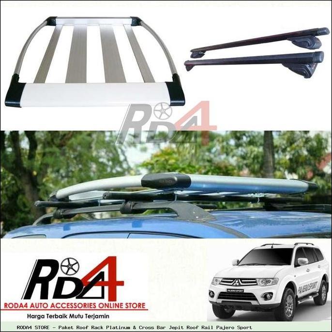 Paket Roof Rack Platinum & Cross Bar Jepit Roof Rail Pajero Sport