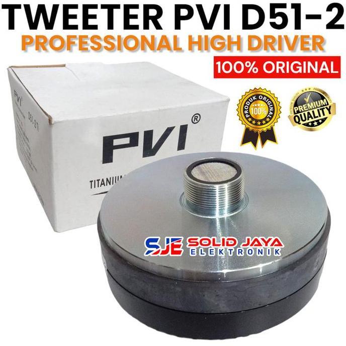 DI154 - DRIVER TWEETER PVI D51-2 Ti D51 COMPRESSION TWETER TWITEER TWITER HIGH HI TWITEER PVI ASLI O