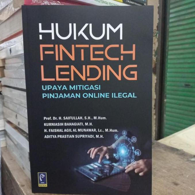 HOT SALE Hukum fintech lending upaya mitigasi pinjaman online ilegal.