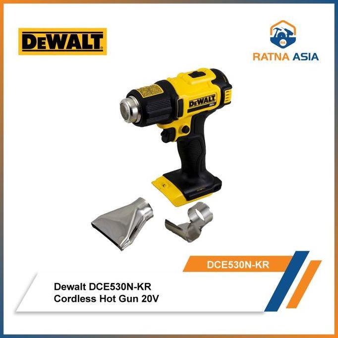 TERBARU - Dewalt  DCE530N Cordless Hot Gun/Pemanas Baterai 18V XR DCE 530N
