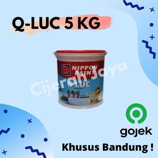 Cat- Cat Tembok Q Luc / Q-Luc / Qluc 5 Kg Nippon Paint