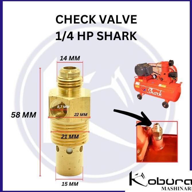 Check Valve 1/4 HP SHARK Klep Tangki Katup Satu Arah Kompresor Angin Merek Shark